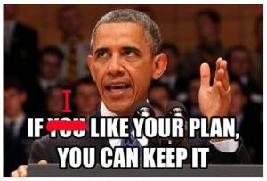 obama-if-i-like-your-plan-you-can-keep-it
